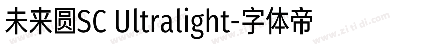 未来圆SC Ultralight字体转换